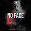 No Face - Single album lyrics, reviews, download