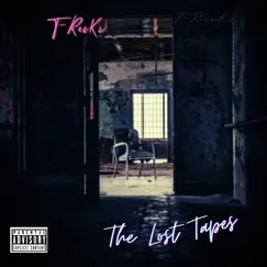 The Lost Tapes - EP by T-RecKz album reviews, ratings, credits