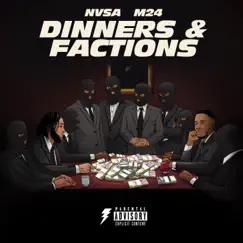 Dinners and Factions (feat. M24) - Single by NVSA album reviews, ratings, credits