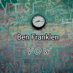 Vow - Single by Ben franklen album reviews, ratings, credits