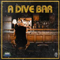 A Dive Bar - Single by The Naughty Northern album reviews, ratings, credits
