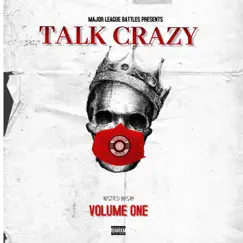 Talk Crazy: Volume 1 - EP by Ishy album reviews, ratings, credits