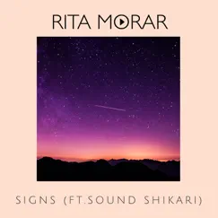 Signs (feat. Sound Shikari) - Single by Rita Morar album reviews, ratings, credits