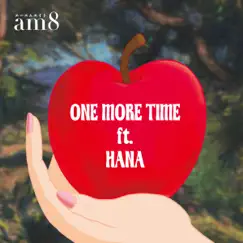 One More Time (feat. Hana Hope) Song Lyrics
