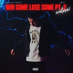 Win Some Lose Some, Pt. 2 - Single by Jas0ff album reviews, ratings, credits