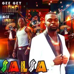 Salsa (feat. Ace Hood) - Single by Gee Get Money album reviews, ratings, credits