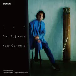 Dai Fujikura: Koto Concerto by Leo, Masato Suzuki & Yomiuri Nippon Symphony Orchestra album reviews, ratings, credits