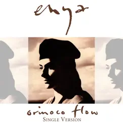 Orinoco Flow (Sail Away) [Single Version] by Enya album reviews, ratings, credits