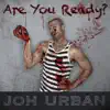 Are You Ready (For This) - Single album lyrics, reviews, download