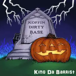 Koffin Dirty Base (KDB) - EP by King Da Barrist album reviews, ratings, credits