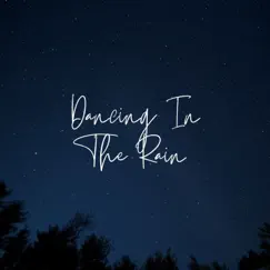 Dancing In the Rain Song Lyrics