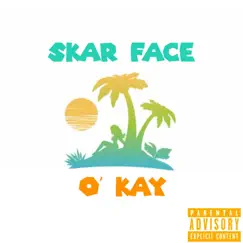 O' Kay Song Lyrics