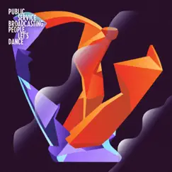 People, Let's Dance (feat. EERA) - Single by Public Service Broadcasting album reviews, ratings, credits