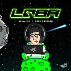Loba (Remix) - Single by Jona Mix & Seba Bootleg album reviews, ratings, credits