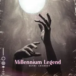 Millennium Legend Song Lyrics