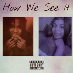 How We See It (feat. Beauty) - Single by Yungvern album reviews, ratings, credits