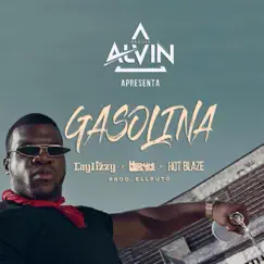 Gasolina (feat. Hot Blaze, Hernani & Laylizzy) - Single by DJ Alvin album reviews, ratings, credits