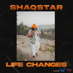 Life Changes - Single by ShaqStar album reviews, ratings, credits
