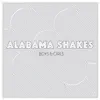 Hold On by Alabama Shakes song lyrics