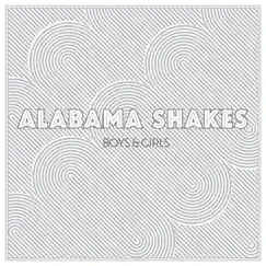 Boys & Girls by Alabama Shakes album reviews, ratings, credits
