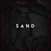 Sand song lyrics
