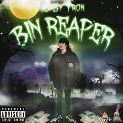 Bin Reaper by BabyTron album reviews, ratings, credits