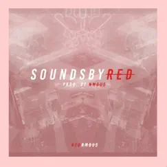 Soundsbyred, Vol. 1 - EP by Rednmbus album reviews, ratings, credits