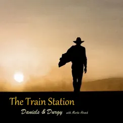 The Train Station (with Martin Hirsch) - Single by Daniels & Durgy album reviews, ratings, credits