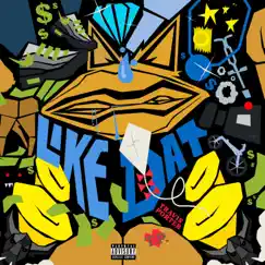 Like Dat - Single by Travis Porter album reviews, ratings, credits