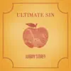 Ultimate Sin - Single album lyrics, reviews, download
