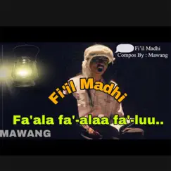 Fi'il Madhi Song Lyrics