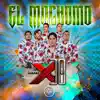 El Mochomo - Single album lyrics, reviews, download