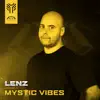 Mystic Vibes - Single album lyrics, reviews, download