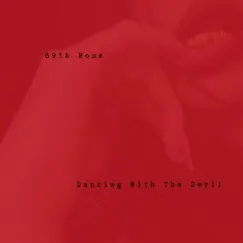 Dancing With the Devil Song Lyrics