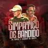 Simpático de Bandido song lyrics