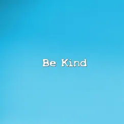 Be Kind (Instrumental) Song Lyrics