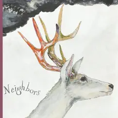 Neighbors - EP by Neighbors album reviews, ratings, credits
