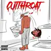 CUTTHROAT (feat. Kozykeem) - Single album lyrics, reviews, download