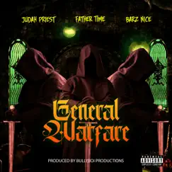 General Warfare (feat. JUdah Priest & Father Time) Song Lyrics