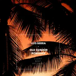 Old Summer Romance - Single by Luis Berra album reviews, ratings, credits