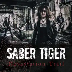 Devastation Trail - Single by SABER TIGER album reviews, ratings, credits