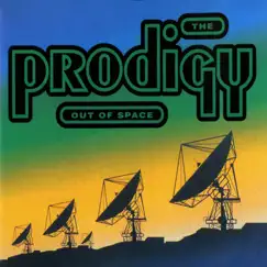 Out of Space - EP by The Prodigy album reviews, ratings, credits
