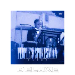 People's Spokesman (Deluxe) by Glizz album reviews, ratings, credits