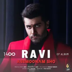 Asemoonam Sho - Single by Ravi album reviews, ratings, credits