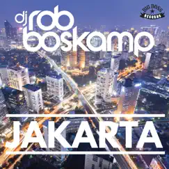Jakarta (Kevin le Rouge and Rishi Ricardo Remix) Song Lyrics