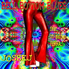 Bell Bottom Blues (feat. Perra.J) Song Lyrics