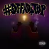 #Offadatop (feat. Hybrid) - Single album lyrics, reviews, download
