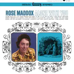 Alone With You by Rose Maddox album reviews, ratings, credits