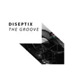 The Groove - Single album lyrics, reviews, download