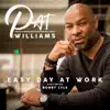 Easy Day at Work (feat. Bobby Lyle) - Single album lyrics, reviews, download